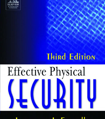 خرید و دانلود نسخه کامل کتاب Effective Physical Security, Third Edition