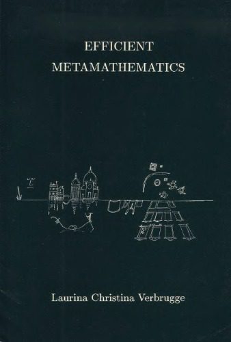 خرید و دانلود نسخه کامل کتاب Efficient Metamathematics_68b0853440271.jpeg خرید و دانلود نسخه کامل کتاب Efficient Metamathematics