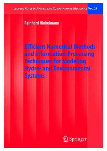 خرید و دانلود نسخه کامل کتاب Efficient Numerical Methods and Information-Processing Techniques for Modeling Hydro- and Environmental Systems_68a0e98b08d28.jpeg خرید و دانلود نسخه کامل کتاب Efficient Numerical Methods and Information-Processing Techniques for Modeling Hydro- and Environmental Systems