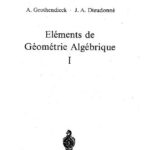 خرید و دانلود نسخه کامل کتاب EGA 1 (Elements de geometrie algebrique)