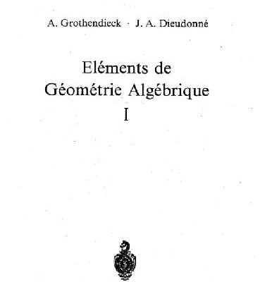 خرید و دانلود نسخه کامل کتاب EGA 1 (Elements de geometrie algebrique)