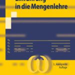 خرید و دانلود نسخه کامل کتاب Einführung in die Mengenlehre: Die Mengenlehre Georg Cantors und ihre Axiomatisierung durch Ernst Zermelo