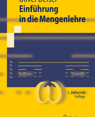 خرید و دانلود نسخه کامل کتاب Einführung in die Mengenlehre: Die Mengenlehre Georg Cantors und ihre Axiomatisierung durch Ernst Zermelo