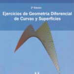 خرید و دانلود نسخه کامل کتاب Ejercicios de geometría diferencial de curvas y superficies