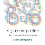 خرید و دانلود نسخه کامل کتاب El gramma poético : germen precientífico del lenguaje