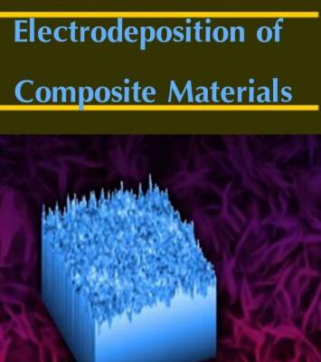 خرید و دانلود نسخه کامل کتاب Electrodeposition of Composite Materials