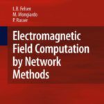 خرید و دانلود نسخه کامل کتاب Electromagnetic Field Computation by Network Methods