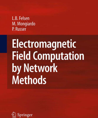 خرید و دانلود نسخه کامل کتاب Electromagnetic Field Computation by Network Methods