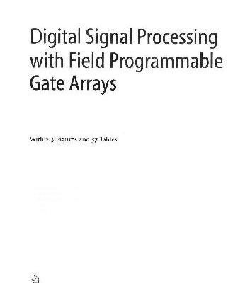 خرید و دانلود نسخه کامل کتاب Electronics Digital Cpld And Fpga. Digital Signal Processing With Fpga
