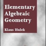خرید و دانلود نسخه کامل کتاب Elementary algebraic geometry