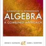 خرید و دانلود نسخه کامل کتاب Elementary and intermediate algebra : a combined approach.