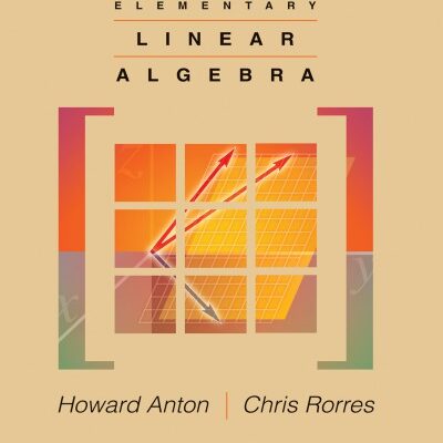 خرید و دانلود نسخه کامل کتاب Elementary Linear Algebra, Applications Version