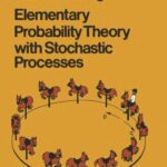 خرید و دانلود نسخه کامل کتاب Elementary Probability Theory with Stochastic Processes
