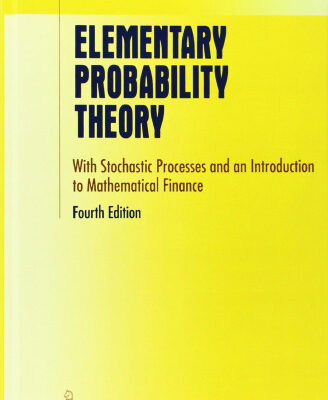 خرید و دانلود نسخه کامل کتاب Elementary Probability Theory: With Stochastic Processes and an Introduction to Mathematical Finance