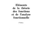 خرید و دانلود نسخه کامل کتاب Elements de la theorie des fonctions et de l’analyse fonctionnelle
