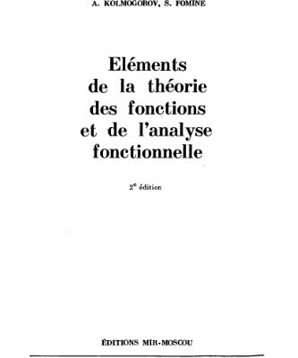 خرید و دانلود نسخه کامل کتاب Elements de la theorie des fonctions et de l’analyse fonctionnelle