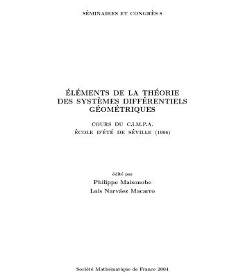 خرید و دانلود نسخه کامل کتاب Eléments de la théorie des systèmes différentiels géométriques : Cours du CIMPA, Ecole d’été de Séville 1996