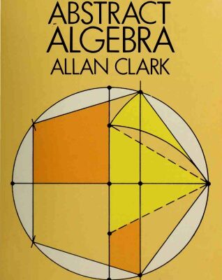 خرید و دانلود نسخه کامل کتاب Elements of Abstract Algebra