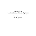 خرید و دانلود نسخه کامل کتاب Elements of Abstract and Linear Algebra