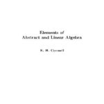 خرید و دانلود نسخه کامل کتاب Elements of Abstract and Linear Algebra