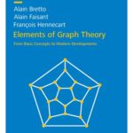 خرید و دانلود نسخه کامل کتاب Elements of Graph Theory: From Basic Concepts to Modern Developments