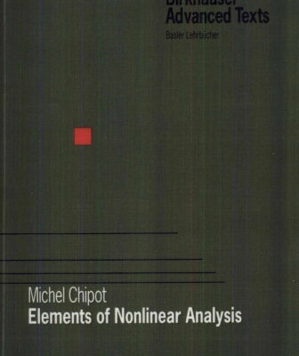 خرید و دانلود نسخه کامل کتاب Elements of Nonlinear Analysis (BirkhГ¤user Advanced Texts Basler LehrbГјcher)