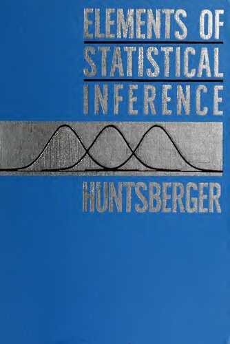 خرید و دانلود نسخه کامل کتاب Elements of Statistical Inference_68b1b2c2a1bbd.jpeg خرید و دانلود نسخه کامل کتاب Elements of Statistical Inference