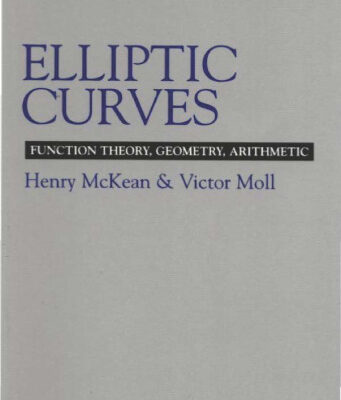 خرید و دانلود نسخه کامل کتاب Elliptic Curves: Function Theory, Geometry, Arithmetic