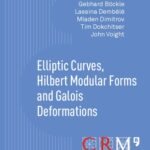 خرید و دانلود نسخه کامل کتاب Elliptic Curves, Hilbert Modular Forms and Galois Deformations