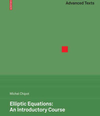خرید و دانلود نسخه کامل کتاب Elliptic equations: An introductory course