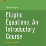 خرید و دانلود نسخه کامل کتاب Elliptic Equations: An Introductory Course