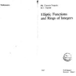 خرید و دانلود نسخه کامل کتاب Elliptic Functions and Rings of Integers