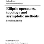 خرید و دانلود نسخه کامل کتاب Elliptic operators, topology and asymptotic methods