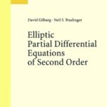 خرید و دانلود نسخه کامل کتاب Elliptic Partial Differential Equations of Second Order, 2nd edition