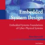 خرید و دانلود نسخه کامل کتاب Embedded System Design: Embedded Systems Foundations of Cyber-physical Systems