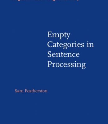 خرید و دانلود نسخه کامل کتاب Empty Categories in Sentence Processing
