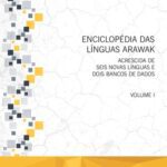 خرید و دانلود نسخه کامل کتاب Enciclopédia das línguas Arawak: acrescida de seis novas línguas e dois bancos de dados