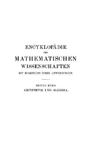 خرید و دانلود نسخه کامل کتاب Encyclopaedie der mathematischen Wissenschaften und Anwendungen. Arithmetic und Algebra_6896254461e9a.jpeg خرید و دانلود نسخه کامل کتاب Encyclopaedie der mathematischen Wissenschaften und Anwendungen. Arithmetic und Algebra