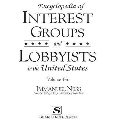 خرید و دانلود نسخه کامل کتاب Encyclopedia of Interest Groups and Lobbyists in the United States 2 vols