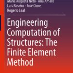 خرید و دانلود نسخه کامل کتاب Engineering Computation of Structures: The Finite Element Method