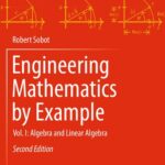 خرید و دانلود نسخه کامل کتاب Engineering Mathematics by Example: Vol. I: Algebra and Linear Algebra