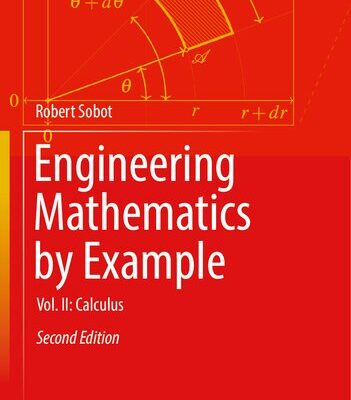 خرید و دانلود نسخه کامل کتاب Engineering Mathematics by Example: Vol. II: Calculus