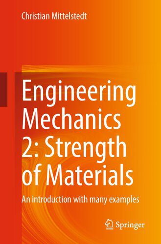 خرید و دانلود نسخه کامل کتاب Engineering Mechanics 2: Strength of Materials. An introduction with many examples_68b17b2779c17.jpeg خرید و دانلود نسخه کامل کتاب Engineering Mechanics 2: Strength of Materials. An introduction with many examples