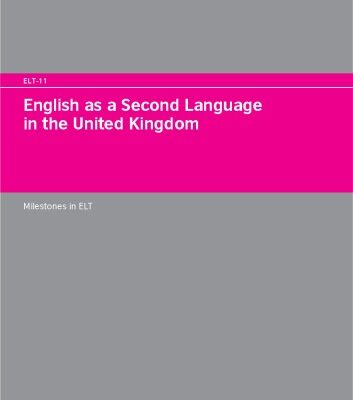 خرید و دانلود نسخه کامل کتاب English As a Second Language in the United Kingdom: Linguistic and Educational Context (English Language Teaching Documents, 121)
