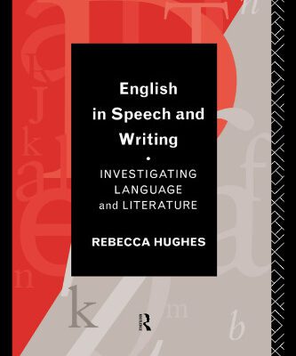خرید و دانلود نسخه کامل کتاب English in Speech and Writing: Investigating Language and Literature (Interface (London, England).)