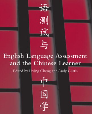 خرید و دانلود نسخه کامل کتاب English Language Assessment and the Chinese Learner