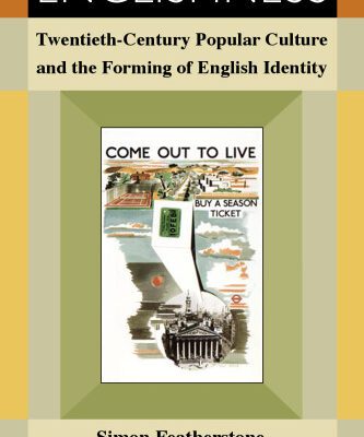 خرید و دانلود نسخه کامل کتاب Englishness: Twentieth Century Popular Culture and the Forming of English Identity