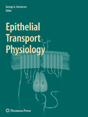 خرید و دانلود نسخه کامل کتاب Epithelial Transport Physiology
