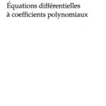 خرید و دانلود نسخه کامل کتاب Equations Differentielles a Coefficients Polynomiaux