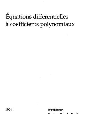 خرید و دانلود نسخه کامل کتاب Equations Differentielles a Coefficients Polynomiaux